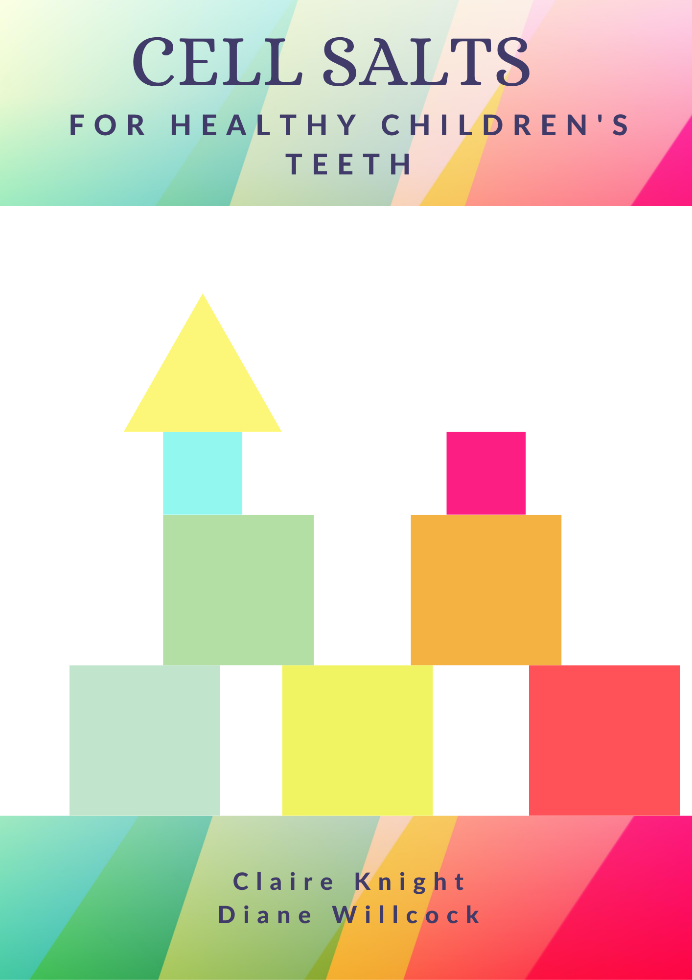 Cell salts for healthy children's teeth - cover page